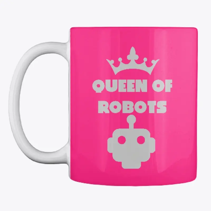 QUEEN OF ROBOTS